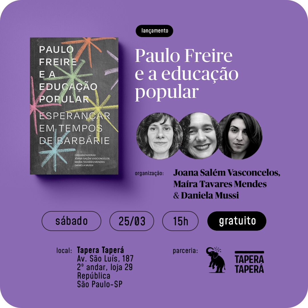 "Paulo Freire e a educação popular": Lançamento hoje em SP acompanhado ...